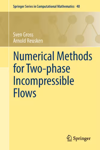 خرید و دانلود نسخه کامل کتاب Numerical Methods for Two-phase Incompressible Flows