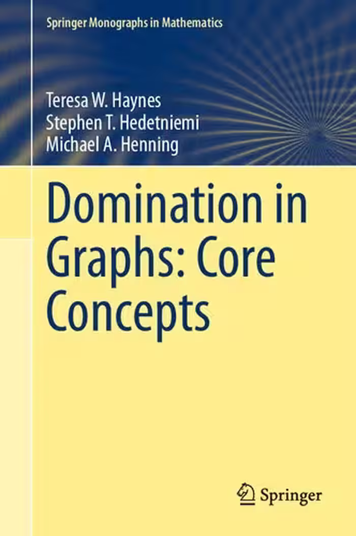 خرید و دانلود نسخه کامل کتاب Domination in Graphs: Core Concepts