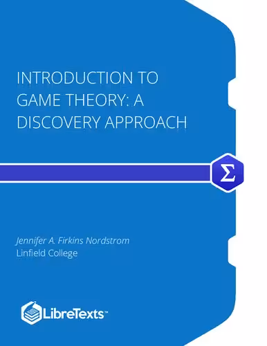 خرید و دانلود نسخه کامل کتاب Introduction to Game Theory: A Discovery Approach