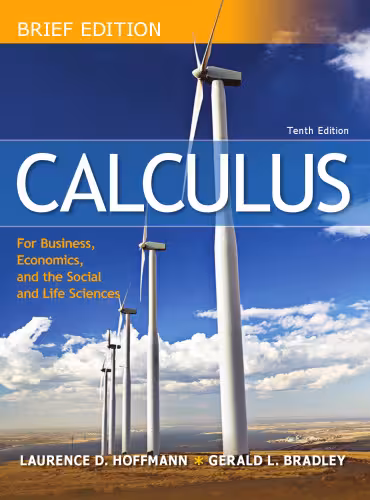 خرید و دانلود نسخه کامل کتاب Calculus for Business Economics &amp; the Social &amp; Life Sciences, Brief 10th Edition