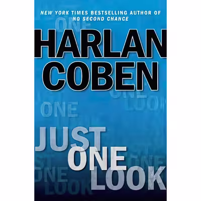 کتاب Just One Look اثر Harlan Coben انتشارات Dutton Adult