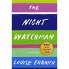کتاب The Night Watchman اثر Louise Erdrich انتشارات Harper 