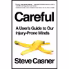 کتاب Careful اثر Steve Casner انتشارات Riverhead Books