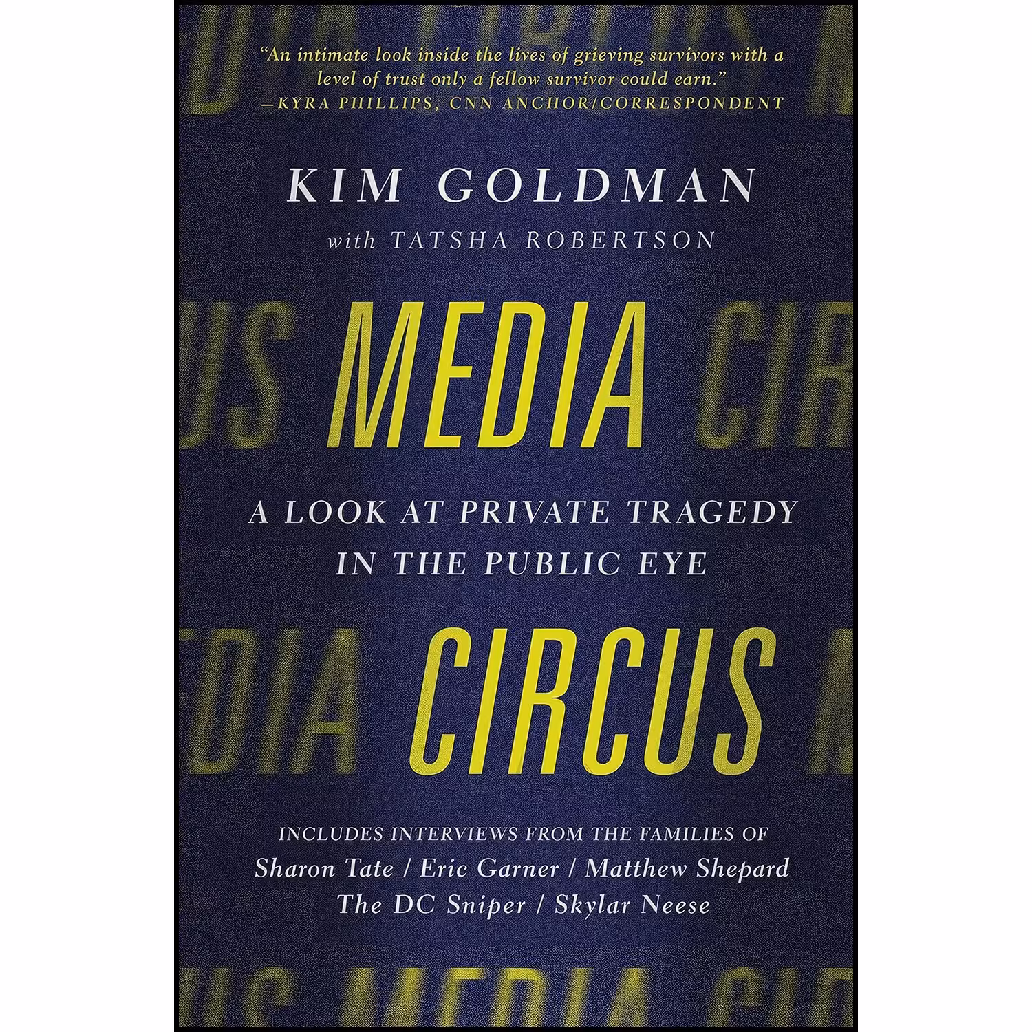 کتاب زبان اصلی Media Circus اثر Kim Goldman and Tatsha Robertson