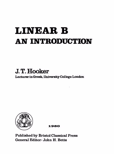 خرید و دانلود نسخه کامل کتاب Linear B: an introduction