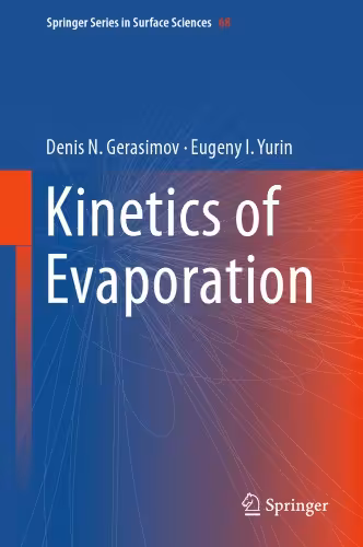 خرید و دانلود نسخه کامل کتاب Kinetics of Evaporation