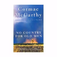 No Country for Old Men Cormac McCarthy