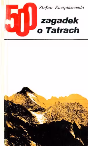 خرید و دانلود نسخه کامل کتاب 500 zagadek o Tatrach