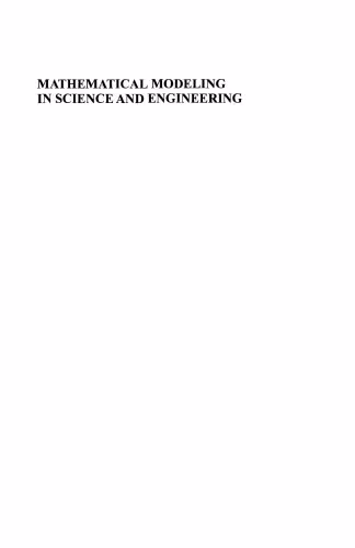 خرید و دانلود نسخه کامل کتاب Mathematical Modeling in Science and Engineering: An Axiomatic Approach