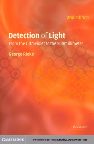 خرید و دانلود نسخه کامل کتاب Detection of Light: From the Ultraviolet to the Submillimeter