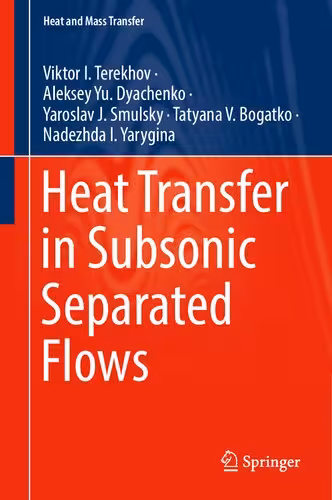 خرید و دانلود نسخه کامل کتاب Heat Transfer in Subsonic Separated Flows