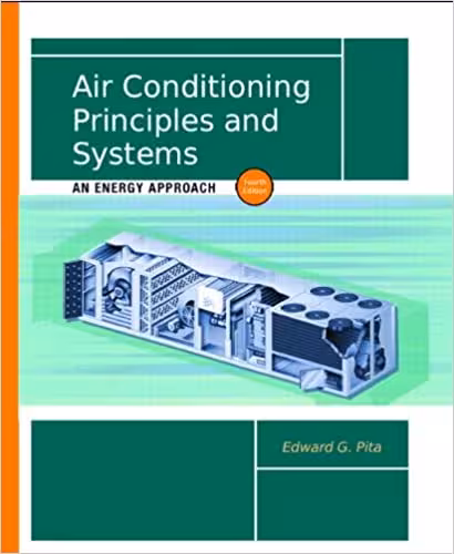  دانلود کتاب Air Conditioning Principles And Systems An Energy Approach, 4th ed, 2002 - دانلود کتاب های دانشگاهی