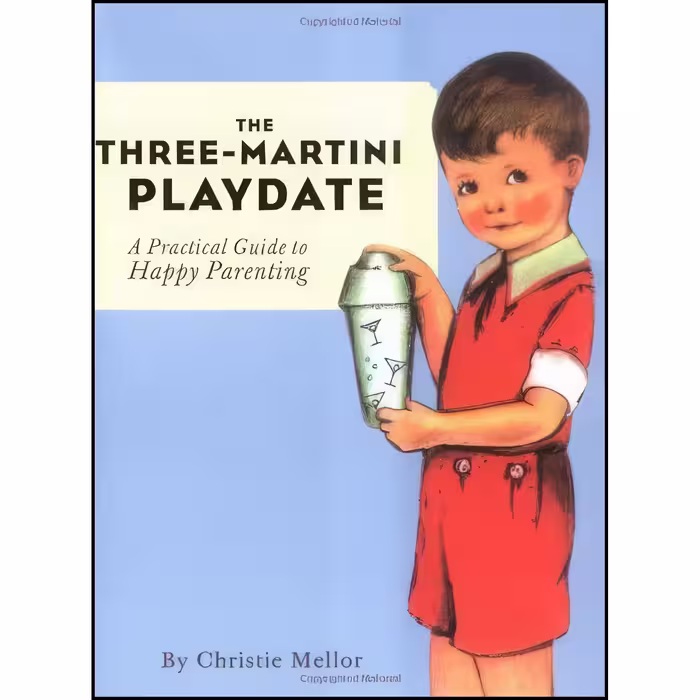 کتاب زبان اصلی The ThreeMartini Playdate اثر Christie Mellor