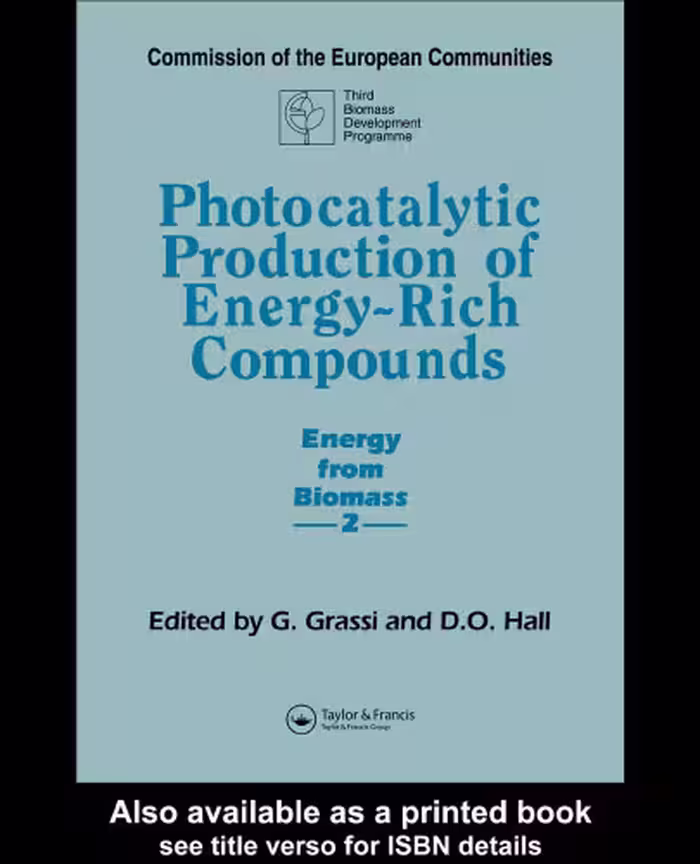 خرید و دانلود نسخه کامل کتاب Photocatalytic Production of Energy-Rich Compounds (Energy from Biomass ; 2)