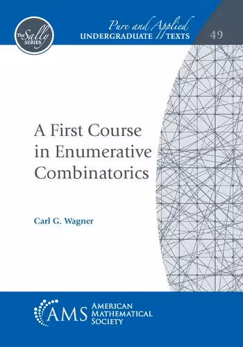 خرید و دانلود نسخه کامل کتاب A First Course in Enumerative Combinatorics