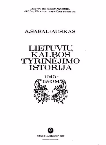 خرید و دانلود نسخه کامل کتاب Lietuvių kalbos tyrinėjimo istorija. 1940-1980
