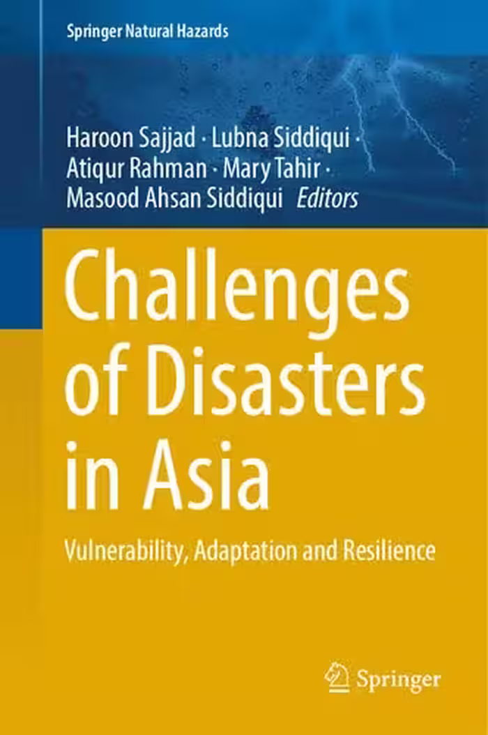 خرید و دانلود نسخه کامل کتاب Challenges of Disasters in Asia: Vulnerability, Adaptation and Resilience