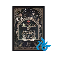 کتاب رمان The Tales of Arcana Fortune (داستان‌های آرکانا فورچون)