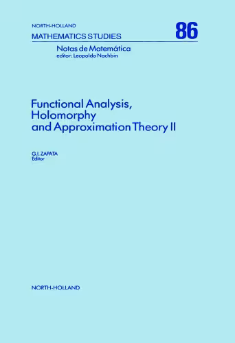 خرید و دانلود نسخه کامل کتاب Functional Analysis, Holomorphy and Approximation Theory II