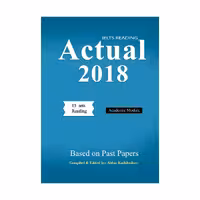 کتاب IELTS Reading Actual 2018 - Academic تالیف عباس کدخدایی
