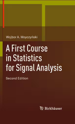 خرید و دانلود نسخه کامل کتاب A first course in statistics for signal analysis