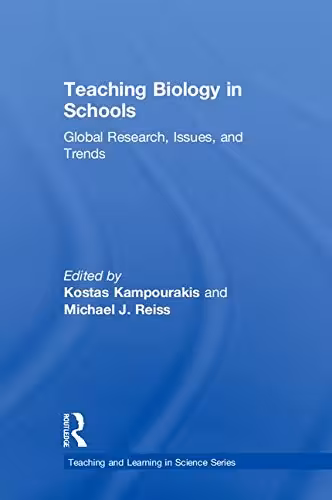 خرید و دانلود نسخه کامل کتاب Teaching Biology in Schools: Global Research, Issues, and Trends