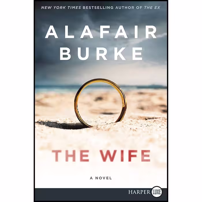 کتاب The Wife اثر Alafair Burke انتشارات HarperLuxe