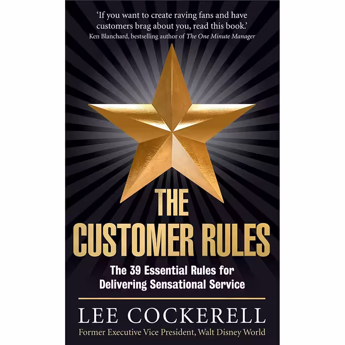 کتاب Customer Rules اثر Lee Cockerell انتشارات Profile Books
