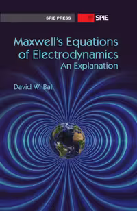 خرید و دانلود نسخه کامل کتاب Maxwell's Equations of Electrodynamics: An Explanation