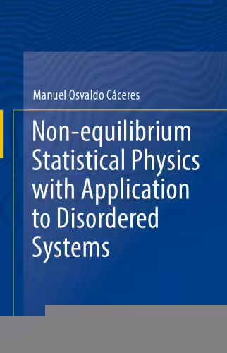 خرید و دانلود نسخه کامل کتاب Non-equilibrium Statistical Physics with Application to Disordered Systems