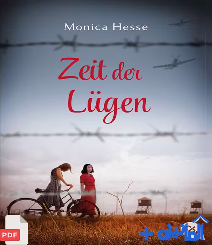 دانلود PDF رمان آلمانی Zeit der Lügen (بدون سانسور)