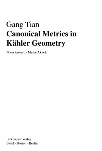 خرید و دانلود نسخه کامل کتاب Canonical Metrics in Kaehler Geometry