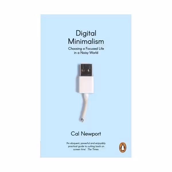 رمان انگلیسی Digital Minimalism اثر Cal Newport