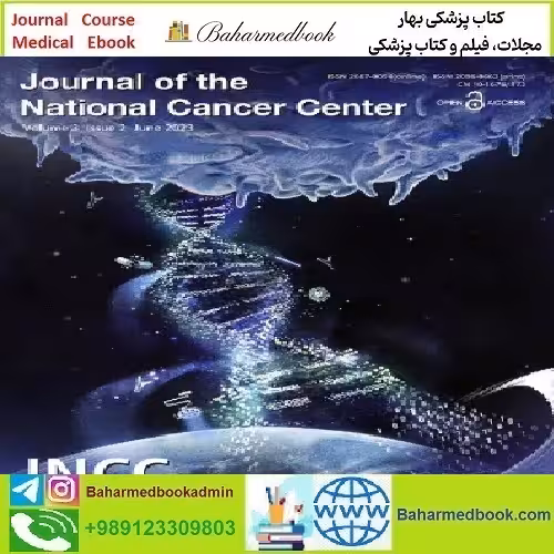 Journal of the National Cancer Center Volume 1 Issue 1 to 4 2021