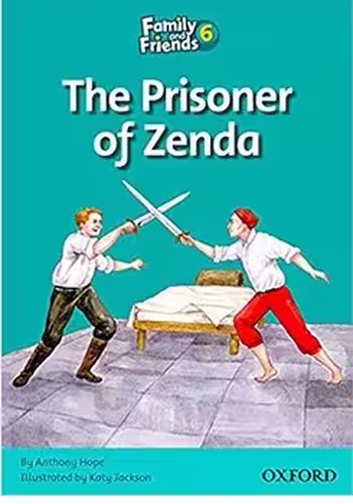 Family and Friends 6 The Prisoner of Zenda