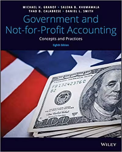 خرید و دانلود نسخه کامل کتاب Government and Not-for-Profit Accounting: Concepts and Practices (8th Edition) - Original PDF