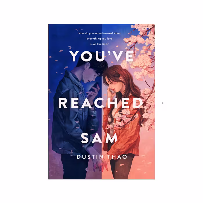 کتاب You’ve Reached Sam اثر Dustin Thao