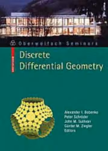 خرید و دانلود نسخه کامل کتاب Discrete Differential Geometry