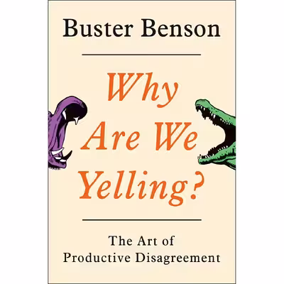 کتاب Why Are We Yelling? اثر Buster Benson انتشارات Portfolio