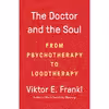 کتاب The Doctor and the Soul اثر Viktor E. Frankl انتشارات Vintage
