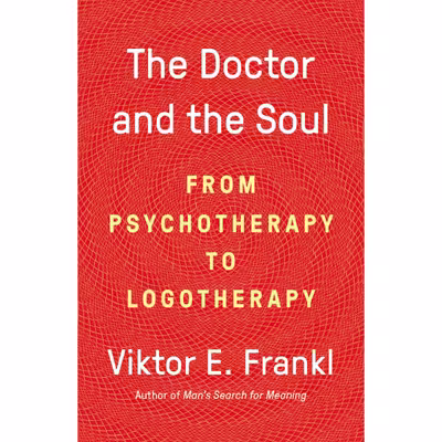 کتاب The Doctor and the Soul اثر Viktor E. Frankl انتشارات Vintage