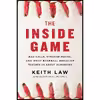 کتاب The Inside Game اثر Keith Law انتشارات William Morrow