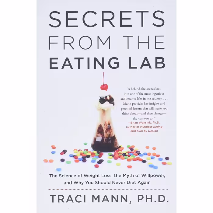 کتاب Secrets From the Eating Lab اثر Traci Mann انتشارات Harper Wave