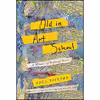 کتاب Old In Art School اثر Nell Irvin Painter انتشارات Counterpoint