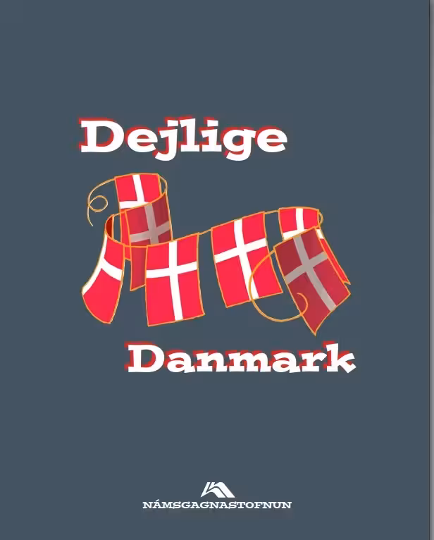 کتاب دانمارکی Dejlige Danmark (کتاب درس)