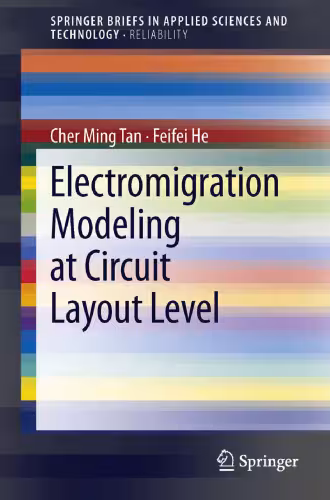 خرید و دانلود نسخه کامل کتاب Electromigration Modeling at Circuit Layout Level