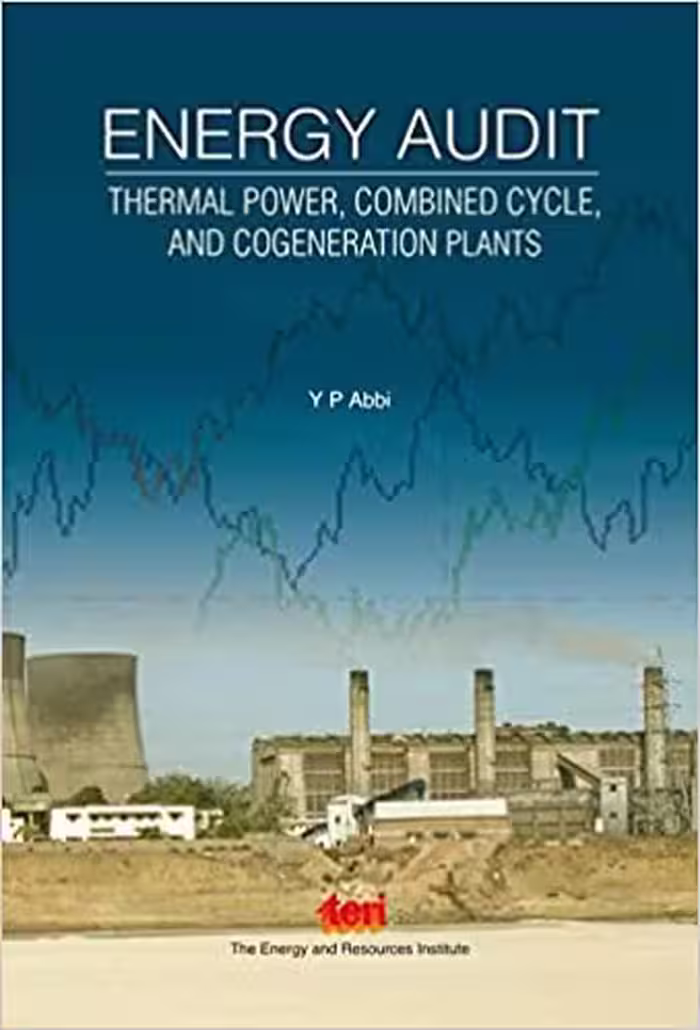 خرید و دانلود نسخه کامل کتاب Energy Audit: Thermal Power, Combined Cycle, and Cogeneration Plants - Orginal Pdf