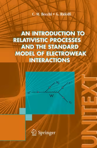 خرید و دانلود نسخه کامل کتاب An introduction to relativistic processes and the standard model of electroweak interactions (UNITEXT  Collana di Fisica e Astronomia)