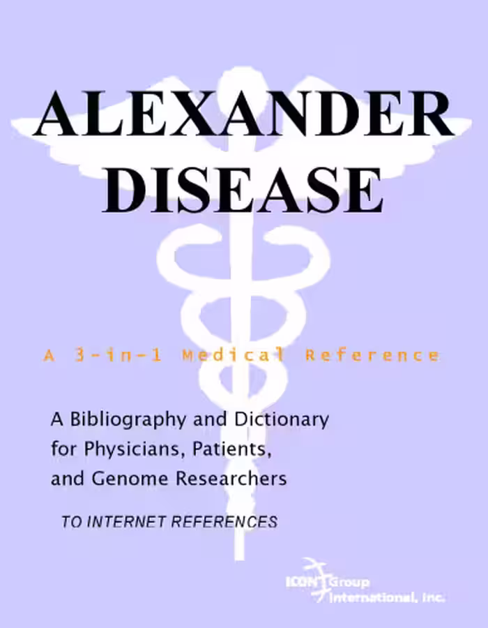 خرید و دانلود نسخه کامل کتاب Alexander Disease - A Bibliography and Dictionary for Physicians, Patients, and Genome Researchers