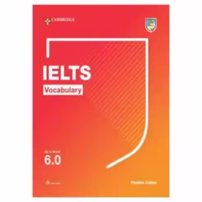 Cambridge IELTS Vocabulary Up to Band 6 کتاب